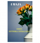 Święto Hutnika i Strażaka.